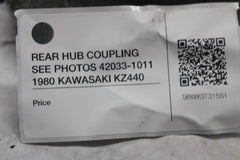 REAR HUB COUPLING SEE PHOTOS 42033-1011 1980 KAWASAKI KZ440