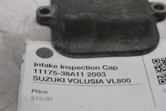 Intake Inspection Cap 11175-38A11 2003 SUZUKI VOLUSIA VL800