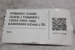 PRIMARY CHAIN GUIDE (THINNER) 12053-1004 1980 KAWASAKI KZ440 LTD