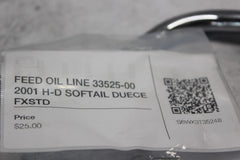 FEED OIL LINE 33525-00 2001 H-D SOFTAIL DUECE FXSTD
