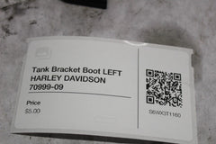 Tank Bracket Boot LEFT HARLEY DAVIDSON 70999-09