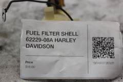 FUEL FILTER SHELL 62229-08A HARLEY DAVIDSON