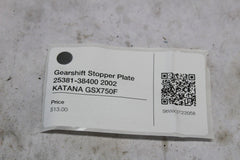 Gearshift Stopper Plate 25381-38400 2002 KATANA GSX750F