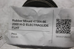 Rubber Mount 47564-86 2000 H-D ELECTRAGLIDE FLHT