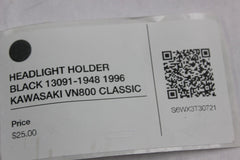 HEADLIGHT HOLDER BLACK 13091-1948 1996 KAWASAKI VN800 CLASSIC