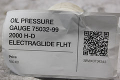 OIL PRESSURE GAUGE 75032-99 2000 H-D ELECTRAGLIDE FLHT