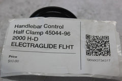 Handlebar Control Half Clamp 45044-96 2000 H-D ELECTRAGLIDE FLHT