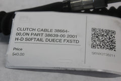 CLUTCH CABLE 38664-00,ON PART 38639-00 2001 H-D S0FTAIL DUECE FXSTD