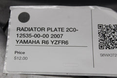 RADIATOR PLATE 2C0-12535-00-00 2007 YAMAHA R6 YZFR6