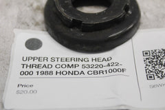 UPPER STEERING HEAD THREAD COMP 53220-422-000 1988 HONDA CBR1000F