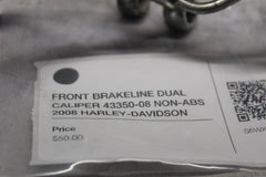 FRONT BRAKELINE DUAL CALIPER 43350-08 NON-ABS 2008 HARLEY-DAVIDSON STREETGLIDE