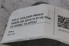AXLE HOLDER RIGHT 45835-00 2010 H-D ULTRA CLASSIC FLHTCU