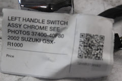 LEFT HANDLE SWITCH ASSY CHROME SEE PHOTOS 37400-40F80 2002 SUZUKI GSX-R1000