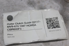 Outer Clutch Guide 22117-MV9-670 1997 HONDA CBR600F3