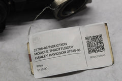 27708-06 INDUCTION MODULE THROTTLBODY HARLEY DAVIDSON 27618-06