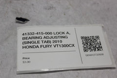 41332-415-000 LOCK A, BEARING ADJUSTING (SINGLE TAB) 2010 HONDA FURY VT1300CX