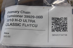 Primary Chain Tensioner 39929-06B 2010 H-D ULTRA CLASSIC FLHTCU