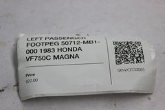 LEFT PASSENGER FOOTPEG 50712-MB1-000 1983 HONDA VF750C MAGNA