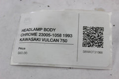 HEADLAMP BODY CHROME 23005-1058 1993 KAWASAKI VULCAN 750