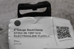 2” Gauge BackClamp 67352-96 1997 H-D ELECTRAGLIDE FLHTC-I