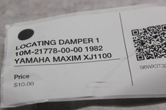 LOCATING DAMPER 1 10M-21778-00-00 1982 YAMAHA MAXIM XJ1100