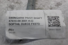 SWINGARM PIVOT SHAFT 47610-00 2001 H-D SOFTAIL DUECE FXSTD