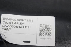 66048-09 RIGHT Side Cover HARLEY DAVIDSON NEEDS PAINT