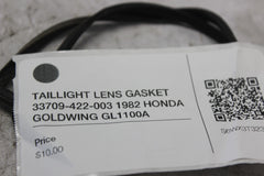 TAILLIGHT LENS GASKET 33709-422-003 1982 HONDA GOLDWING GL1100A