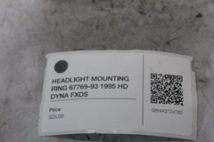 HEADLIGHT MOUNTING RING 67769-93 1995 HD DYNA FXDS