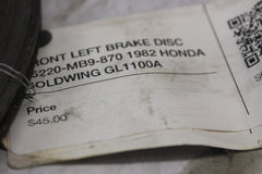 FRONT LEFT BRAKE DISC 45220-MB9-870 1982 HONDA GOLDWING GL1100A