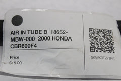 AIR IN TUBE B  18652-MBW-000  2000 HONDA CBR600F4