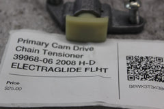 Primary Cam Drive Chain Tensioner 39968-06 2008 H-D ELECTRAGLIDE FLHT