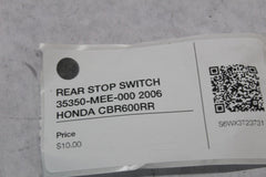 REAR STOP SWITCH 35350-MEE-000 2006 HONDA CBR600RR