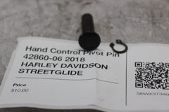 Hand Control Pivot Pin 42860-06 2018 HARLEY DAVIDSON STREETGLIDE