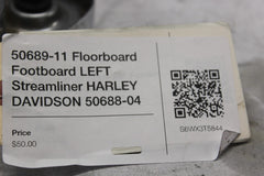 50689-11 Floorboard Footboard LEFT Streamliner HARLEY DAVIDSON 50688-04