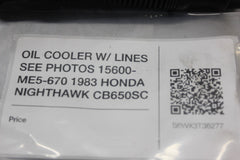 OIL COOLER W/ LINES SEE PHOTOS 15600-ME5-670 1983 HONDA NIGHTHAWK CB650SC