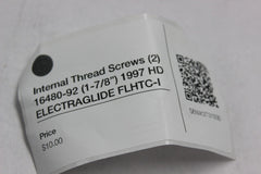 Internal Thread Screws (2) 16480-92 (1-7/8”) 1997 HD ELECTRAGLIDE FLHTC-I
