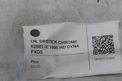 OIL DIPSTICK CHROME 62681-92 1995 HD DYNA FXDS