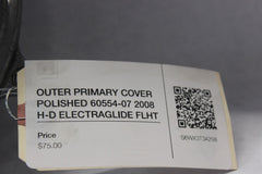 OUTER PRIMARY COVER POLISHED 60554-07 2008 H-D ELECTRAGLIDE FLHT
