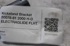 Kickstand Bracket 50078-81 2000 H-D ELECTRAGLIDE FLHT