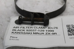 AIR FILTER CLAMP ID=76 BLACK 92037-129 1999 KAWASAKI NINJA ZX-9R