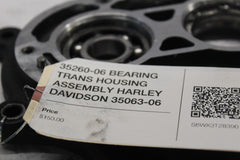35260-06 BEARING TRANS HOUSING ASSEMBLY HARLEY DAVIDSON 35063-06