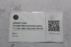 UPPER CAM CHAIN (79RH2020X82L) 92057-1193 1993 VULCAN VN750