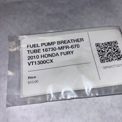 FUEL PUMP BREATHER TUBE 16730-MFR-670 2010 HONDA FURY VT1300CX