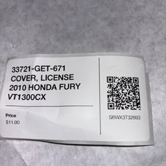 33721-GET-671 COVER, LICENSE 2010 HONDA FURY VT1300CX