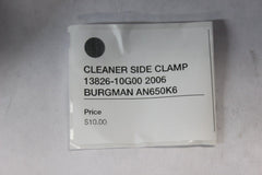 CLEANER SIDE CLAMP 13826-10G00 2006 BURGMAN AN650K6