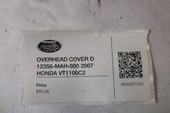 OVERHEAD COVER D 12356-MAH-000 2007 HONDA VT1100C2