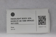 HEADLIGHT BODY 42X-84330-01-00 1996 Yamaha VIRAGO XV1100S