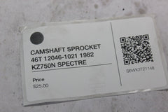 CAMSHAFT SPROCKET 46T 12046-1021 1982 KZ750N SPECTRE