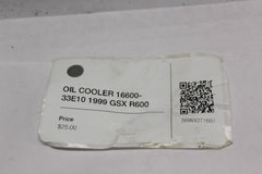 OIL COOLER 16600-33E10 1999 GSX R600